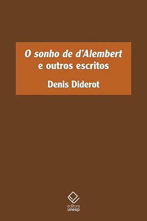 Sonho de d Alembert e Outros Escritos, O