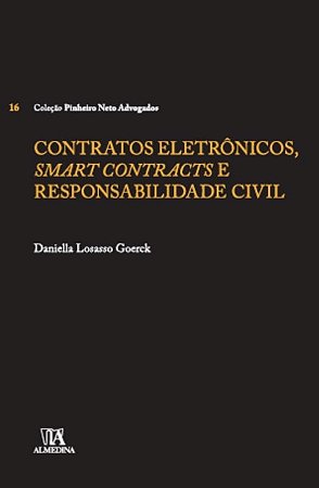 Contratos Eletronicos, Smart Contracts e Responsabilidade Civil