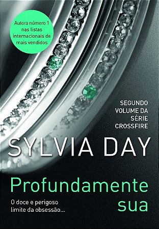 Profundamente Sua: o Doce e Perigoso Limite da Obsessao... Vol. 2