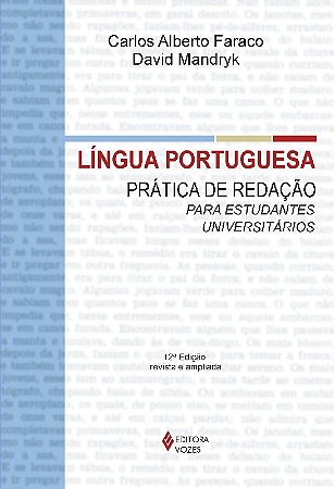 Lingua Portuguesa - Pratica de Redacao para Estudantes Universitarios