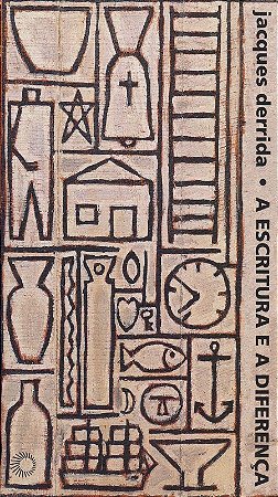 Escritura e a Diferenca, A