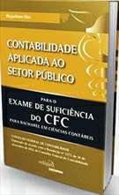 Contabilidade Aplicada ao Setor Publico -  para o Exame de Suficiencia do C