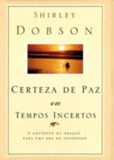 Certeza de Paz em Tempos Incertos