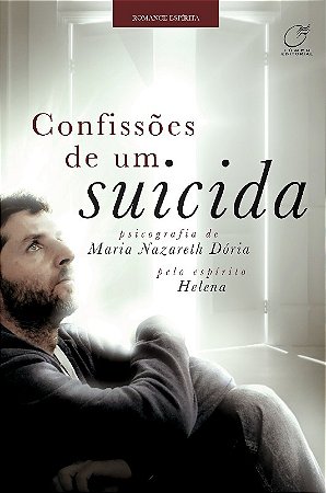 Confissoes de Um Suicida