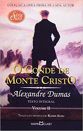 Conde de Monte Cristo, o - Vol.2