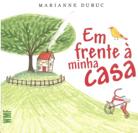 Em Frente a Minha Casa