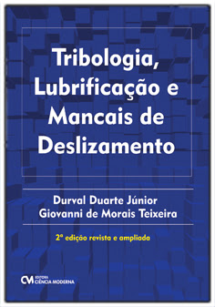 Tribologia, Lubrificação e Mancais de Deslizamento - 02ed/23 - Revista e am