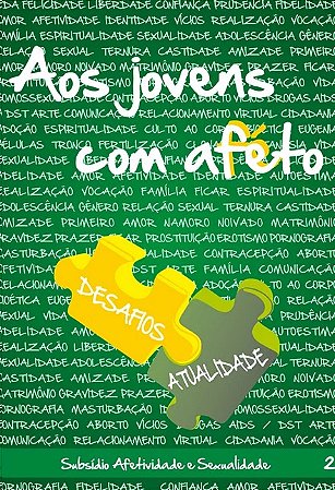 Aos Jovens com Afeto - Volume Ii