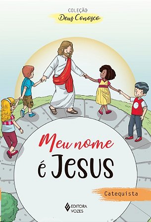 Meu Nome e Jesus: Catequista