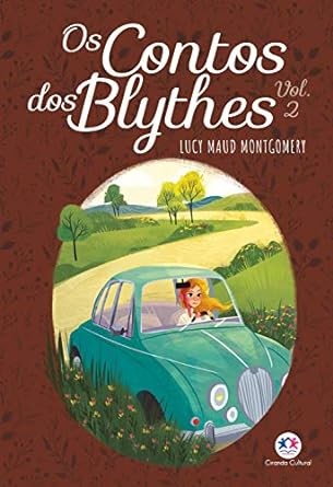 Contos dos Blythes, Os: Vol. 2