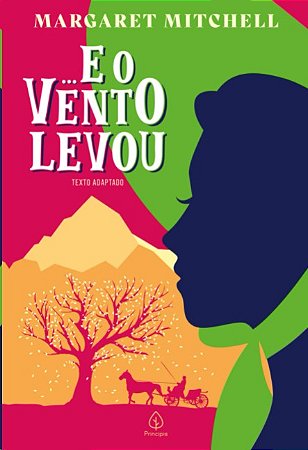 E o Vento Levou - (principis)