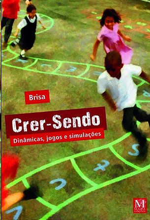 Crer-sendo: Dinamicas, Jogos e Simulacoes