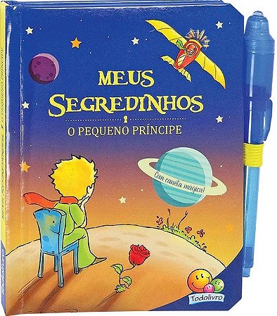 Meus Segredinhos: o Pequeno Principe