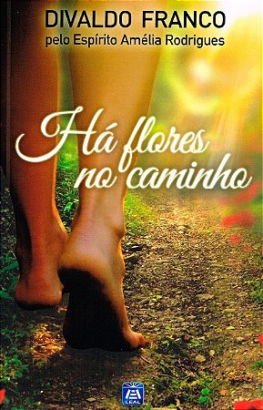 Ha Flores no Caminho