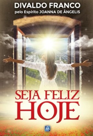 Seja Feliz Hoje