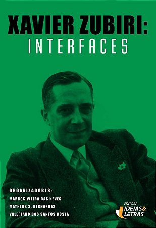 Xavier Zubiri: Interfaces
