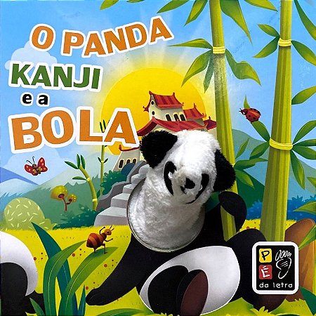 Panda Kanji e a Bola, o - Dedoche