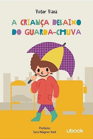 Crianca Debaixo do Guarda-chuva, A