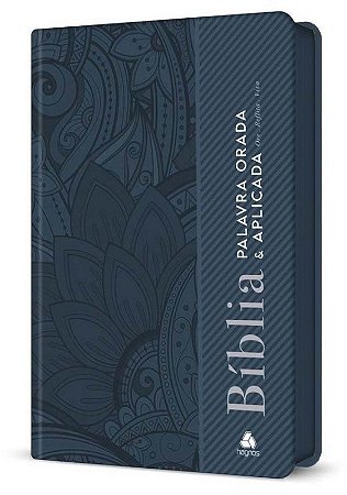 Biblia Palavra Orada e Aplicada: Oracao de Paulo