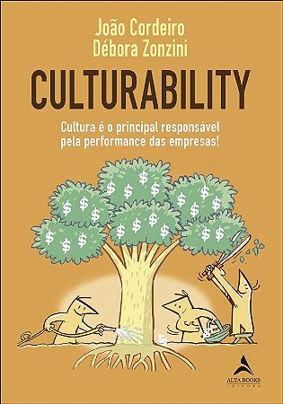 Culturability: Cultura e o Principal Responsavel Pela Performance das Empre