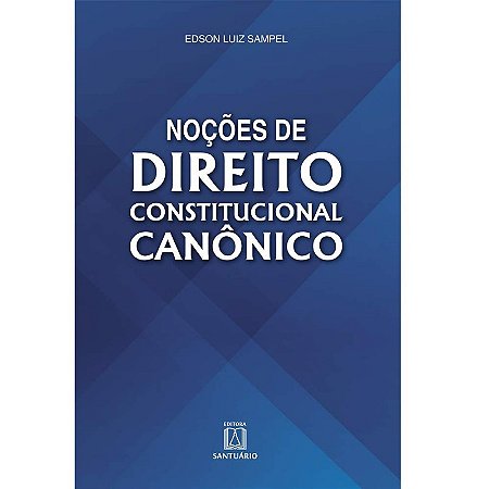 Nocoes de Direito Constitucional Canonico