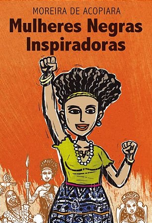 Mulheres Negras Inspiradoras