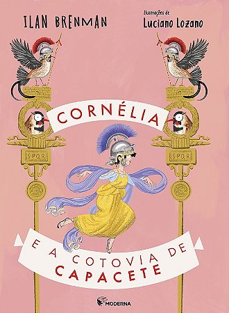 Cornelia e a Cotovia de Capacete