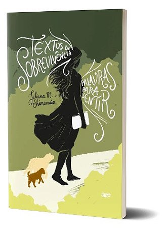 Textos de Sobrevivencia - Palavras para Sentir