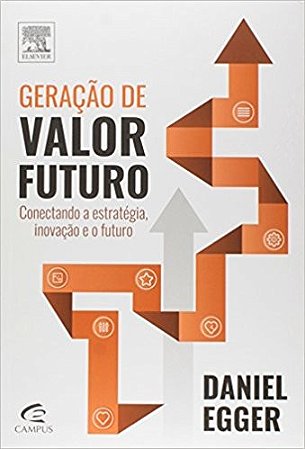 Geracao de Valor Futuro