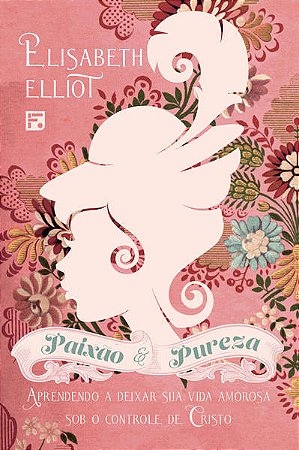 Paixao e Pureza