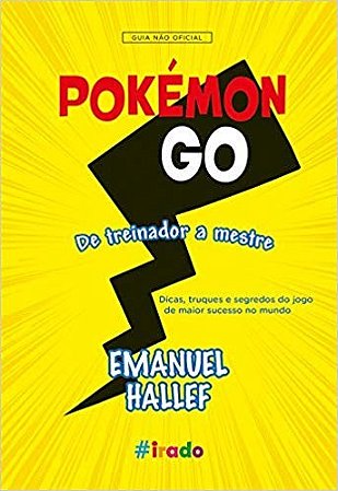 Pokemon Go - de Treinador a Mestre