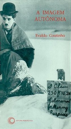 Imagem Autonoma, a Ensaio de Teoria do Cinema