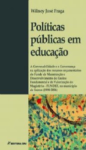 Politicas Publicas em Educacao: a Governabilidade e a Governanca na Aplicac