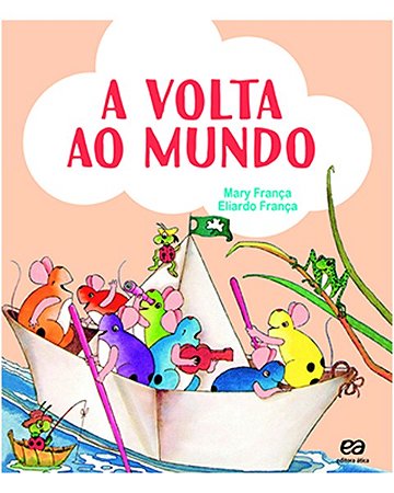 Volta ao Mundo, A
