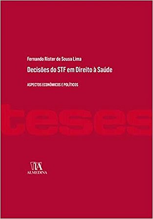 Decisoes do Stf em Direito a Saude - 01ed/20