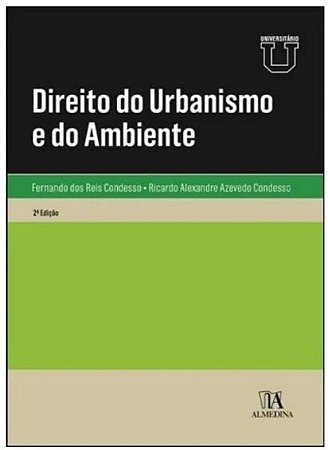Direito do Urbanismo e do Ambiente