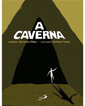 Caverna, A