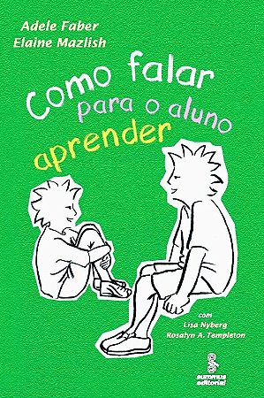 Como Falar para o Aluno Aprender