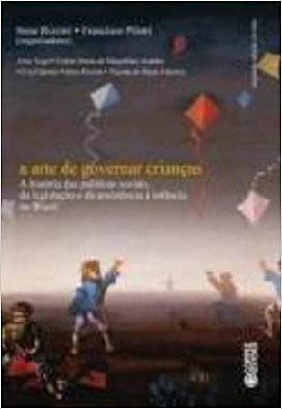 Arte de Governar Criancas, A