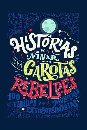 100 Fabulas sobre Mulheres Extraordinarias - Historias de Ninar para Garota