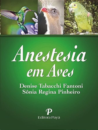 Anestesia em Aves