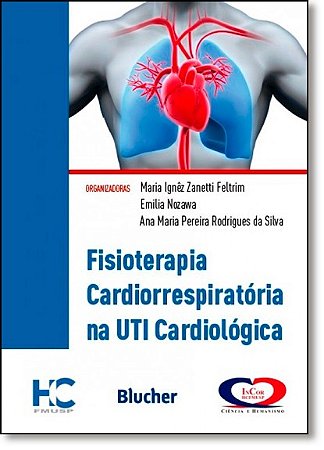 Fisioterapia Cardiorrespiratoria na Uti Cardiologica