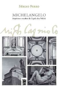 Michelangelo - Arquiteto e Escultor da Capela dos Medici