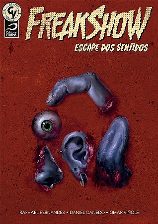 Freakshow - Escape dos Sentidos