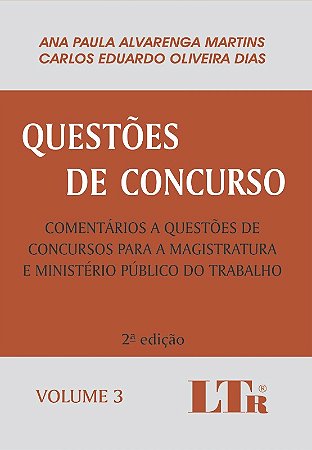 Questoes de Concurso - Vol. 3 - Comentarios a Questoes de Concursos para A