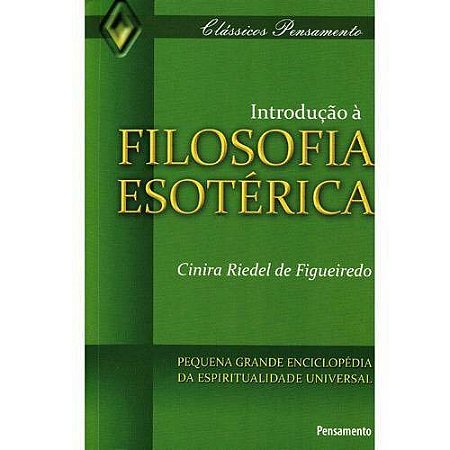 Introducao a Filosofia Esoterica