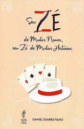 Seu Ze de Muitos Nomes, Seu Ze de Muitas Historias