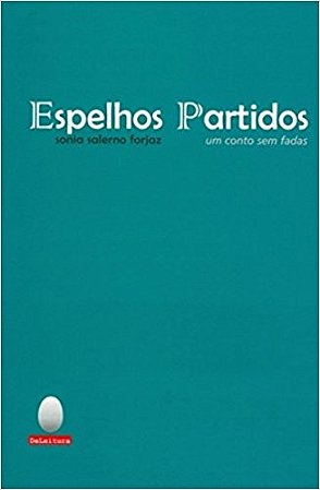 Espelhos Partidos
