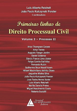 Primeiras Linhas de Direito Processual Civil: Vol. 3 - Processo Ii