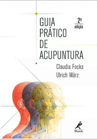 Guia Pratico de Acupuntura